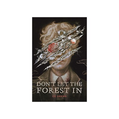 Don't Let the Forest in